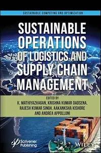 Sustainable Operations of Logistics and Supply Chain Management