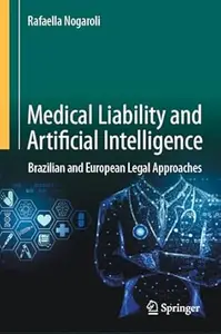 Medical Liability and Artificial Intelligence