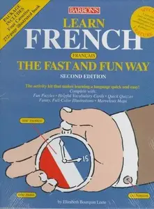 Learn French (Francais) the Fast and Fun Way