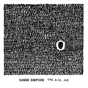 Danno Simpson - The Kill Joy (2025) [Official Digital Download 24/96]