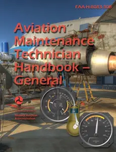 Aviation Maintenance Technician Handbook–General (FAA-H-8083-30B)