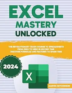 Excel Mastery Unlocked