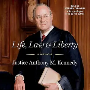 Life, Law & Liberty [Audiobook]