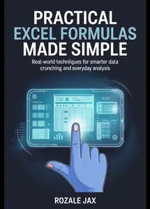 Practical Excel Formulas Made Simple