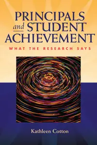 Principals and Student Achievement: What the Research Says