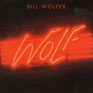 Bill Wolfer - Wolf (1982/2006)