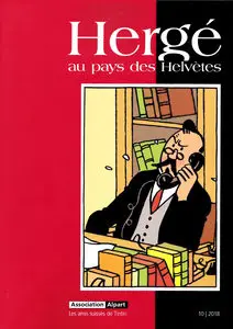 Hergé Au Pays Des Helvètes - Tome 10