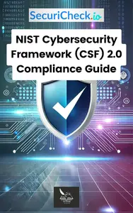 SecuriCheck.io | NIST Cybersecurity Framework (CSF) 2.0 Compliance Guide