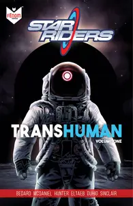 Star Riders Vol 01-Transhuman 2025 TPB Digital ASO Fenom Comics