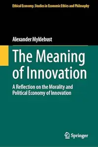 The Meaning of Innovation