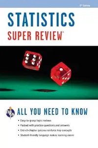Statistics Super Review, 2nd Ed. (Super Reviews Study Guides)