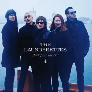 The Launderettes - Back From The Sea (2025) [Official Digital Download]