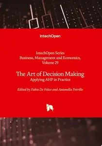The Art of Decision Making: Applying AHP in Practice