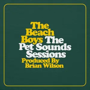 The Beach Boys - The Pet Sounds Sessions (Deluxe Edition) (2026)