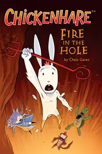 Chickenhare 02 Fire in the Hole 2008 Minutemen