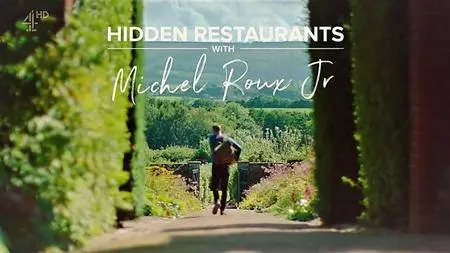 Channel 4 - Hidden Restaurants: with Michel Roux Jr (2017)
