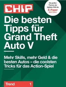 Die besten Tipps für Grand Theft Auto V (CHIP Guide: Trend 1)