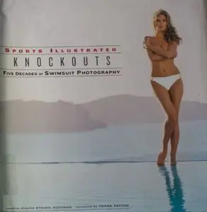 Sports Illustrated Knockouts: Five Decades of Swimsuit Photography