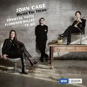 Přemysl Vojta, Ye Wu & Florence Millet - John Cage: Music For Three (2024) [Official Digital Download 24/48]