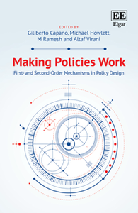 Making Policies Work : First and Second-Order Mechanisms in Policy Design