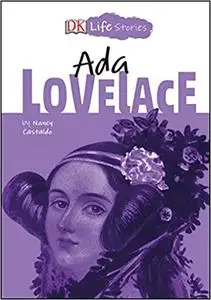 DK Life Stories: Ada Lovelace