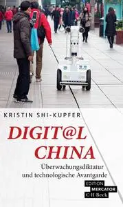 Kristin Shi-Kupfer - Digit@l China