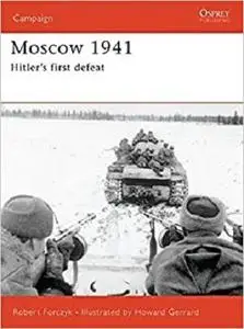 Moscow 1941: Hitler’s first defeat (Campaign) [Repost]