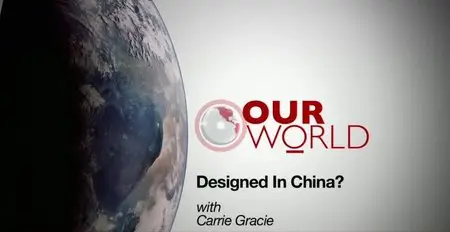 BBC Our World - Designed in China (2014)