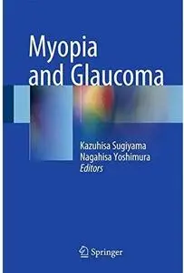 Myopia and Glaucoma [Repost]