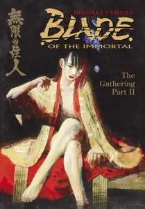 Blade of the Immortal v09-The Gathering II 2002 Digital danke