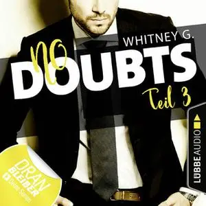 «No Doubts - Teil 3» by Whitney G.