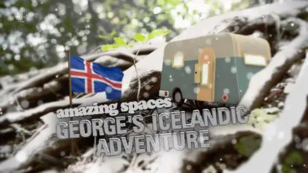 CH4. - George Clarke's Amazing Spaces: Icelandic Adventure (2021)