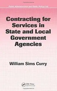 Contracting for Services in State and Local Government Agencies