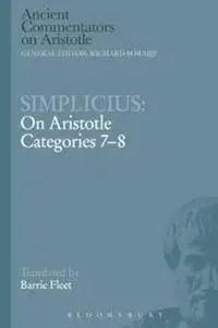 Simplicius: On Aristotle Categories 7-8