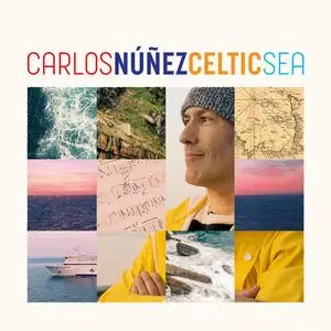 Carlos Núñez - Celtic Sea (2023)