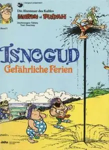 Isnogud - Gefährliche Ferien