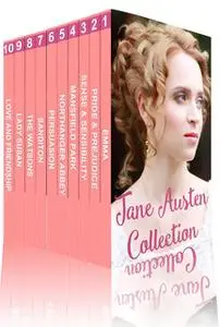«Jane Austen Collection: Pride and Prejudice, Sense and Sensibility, Emma, Persuasion and More» by Jane Austen