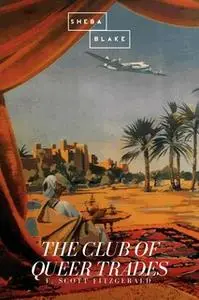 «The Club of Queer Trades» by G.K. Chesterton