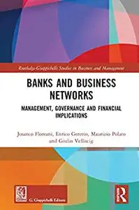 Banks and Business Networks: Management, Governance and Financial Implications