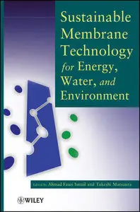 Sustainable Membrane Technology for Energy, Water, and Environment (Repost)
