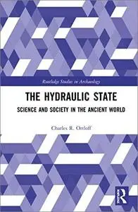 The Hydraulic State: Science and Society in the Ancient World