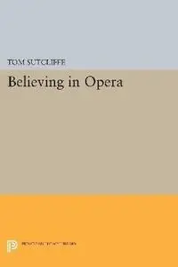 Believing In Opera