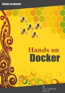 Docker Hands on: Deploy, Administer Docker Platform