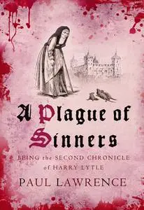 «A Plague of Sinners» by Paul Lawrence