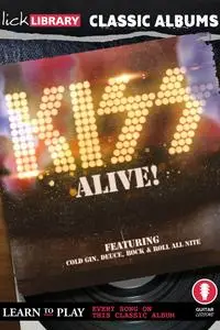 Classic Albums - Alive! by Kiss