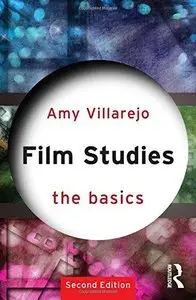 Film Studies: The Basics (2nd edition) 