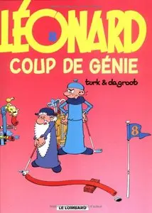 Léonard, Tome 8 : Coup de génie