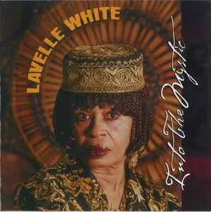 Lavelle White - Into The Mystic (2003)
