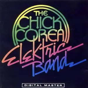 Chick Corea Elektric Band - Chick Corea Elektric Band