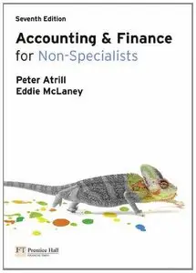 Accounting and Finance for Non-Specialists, 7 edition